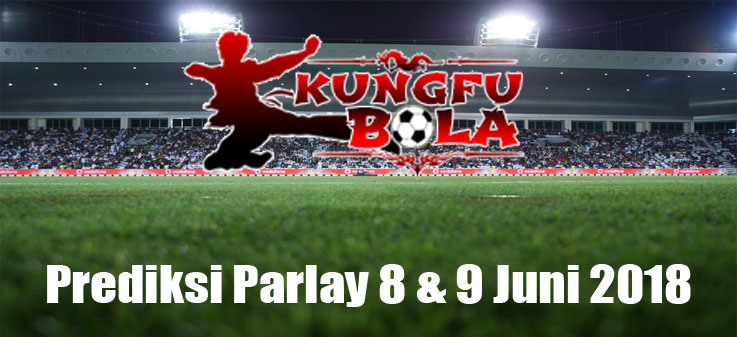 prediksi parlay 8 dan 9 juni