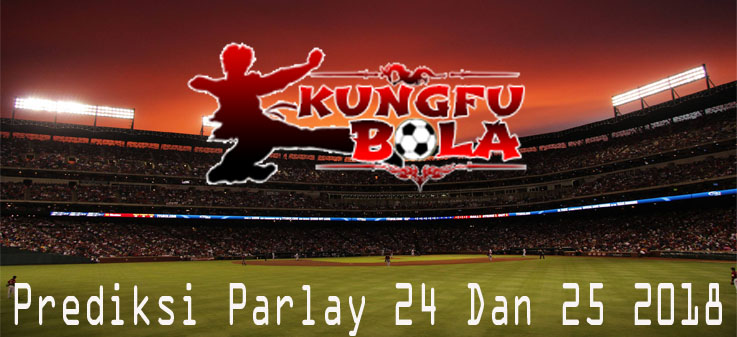 prediksi parlay 24 dan 25 juni 2018