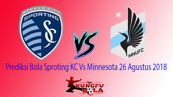 Prediksi Bola Sproting KC Vs Minnesota 26 Agustus 2018