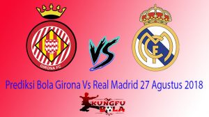 girona vs real madrid