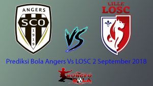 Prediksi Bola Angers Vs LOSC 2 September 2018