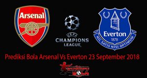 Prediksi Bola Arsenal Vs Everton 23 September 2018