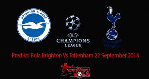 Prediksi Bola Brighton Vs Tottenham 22 September 2018