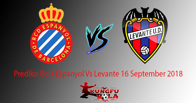 Prediksi Bola Espanyol Vs Levante 16 September 2018