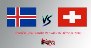 Prediksi Bola Islandia Vs Swiss 16 Oktober 2018