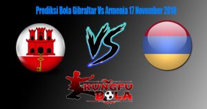 Prediksi Bola Gibraltar Vs Armenia 17 November 2018