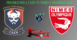 Prediksi Bola Caen Vs Nimes 6 Desember 2018