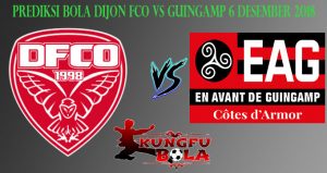 Prediksi Bola Dijon FCO Vs Guingamp 6 Desember 2018