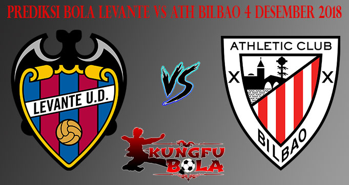 Prediksi Bola Levante Vs Ath Bilbao 4 Desember 2018