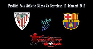 Prediksi Bola Athletic Bilbao Vs Barcelona 11 Februari 2019Prediksi Bola Athletic Bilbao Vs Barcelona 11 Februari 2019