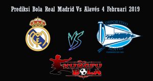 Prediksi Bola Real Madrid Vs Alavés 4 Februari 2019