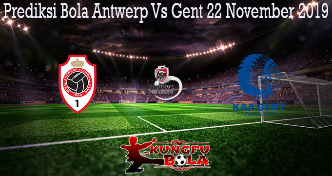 Prediksi Bola Antwerp Vs Gent 22 November 2019