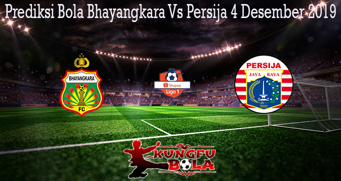 Prediksi Bola Bhayangkara Vs Persija 4 Desember 2019