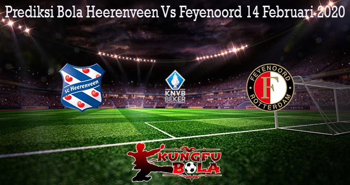 Prediksi Bola Heerenveen Vs Feyenoord 14 Februari 2020